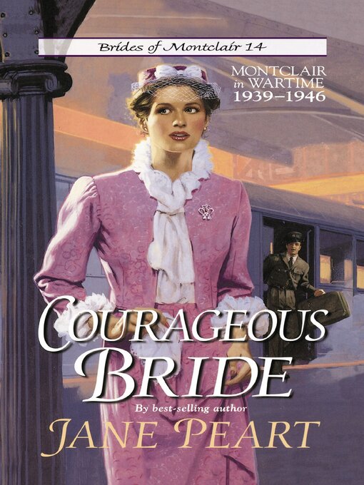 Title details for Courageous Bride by Jane  Peart - Wait list